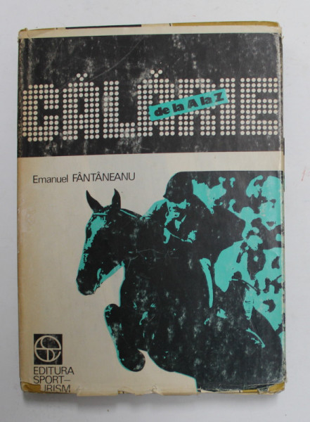 CALARIE DE LA A LA Z de EMANUEL FANTANEANU , 1986  , DEDICATIE *