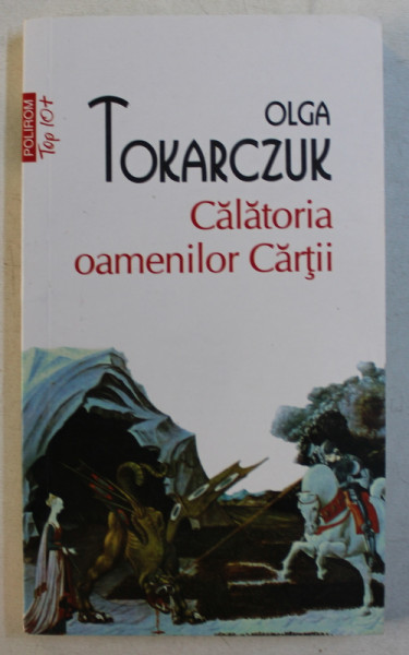 CALATORIA OAMENILOR CARTII de OLGA TOKARCZUK , 2018