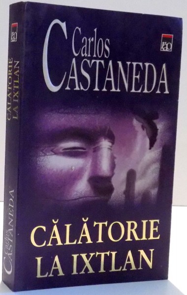 CALATORIE LA IXTLAN de CARLOS CASTANEDA , 2004