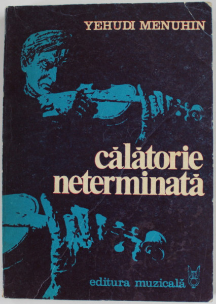 CALATORIE NETERMINATA de YEHUDI MENUHIN , 1980