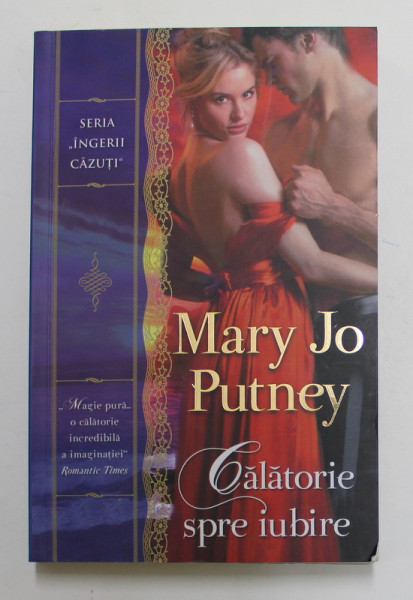 CALATORIE SPRE IUBIRE de MARY JO PUTNEY , 2019