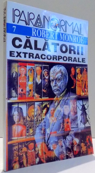 CALATORII EXTRACORPORALE de ROBERT MONROE , 1997