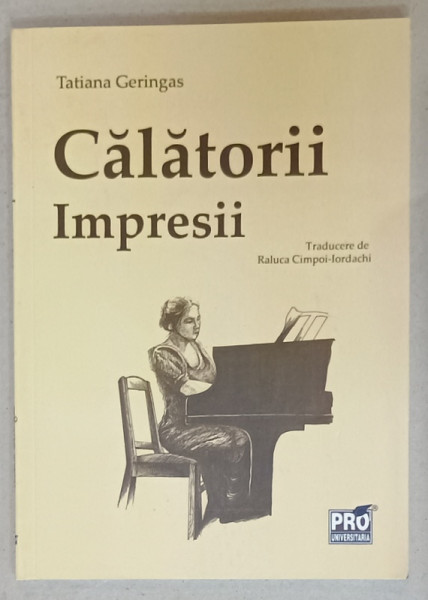 CALATORII , IMPRESII de TATIANA GERINGAS , 2024