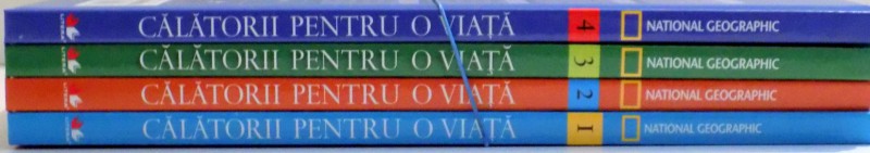 CALATORII PENTRU O VIATA , 500 DE LOCURI UNICE , VOL I-IV , 2011