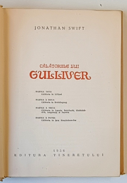CALATORIILE LUI GULLIVER de JONATHAN SWIFT , ilustratii de  AL. ALEXE , 1956