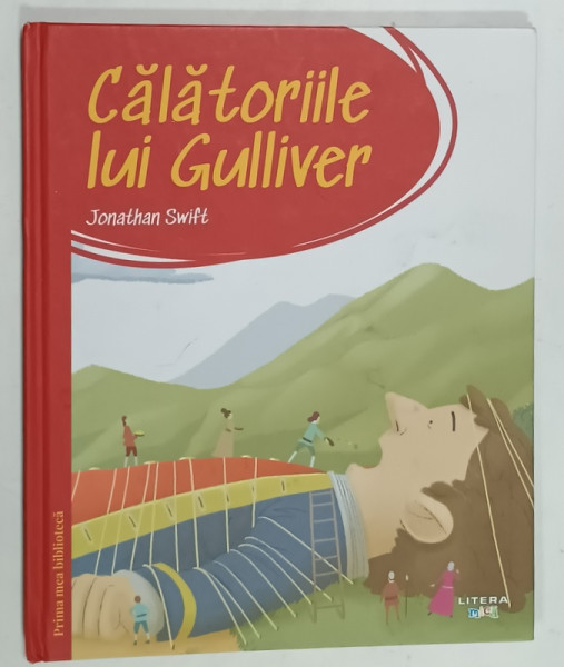 CALATORIILE LUI GULLIVER de JONATHAN SWIFT , ilustratii de TOMMASO RONDA , 2023