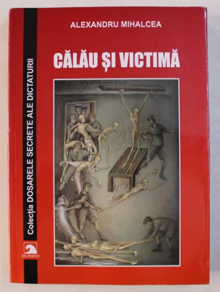 CALAU SI VICTIMA de ALEXANDRU MIHALCEA , 2015 , DEDICATIE*