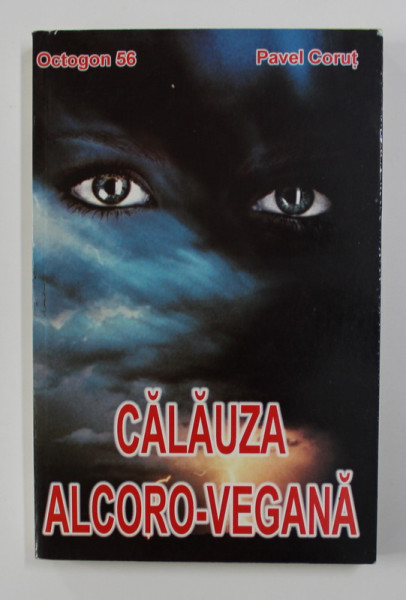 CALAUZA ALCORO - VEGANA de PAVEL CORUT , 2004