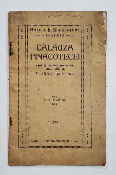 CALAUZA PINACOTECEI de M. CSAKI - SIBIU, 1923 *ExLibris Marin Sorescu