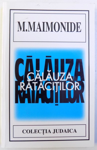 CALAUZA RATACITILOR de M. MAIMONIDE , 2000