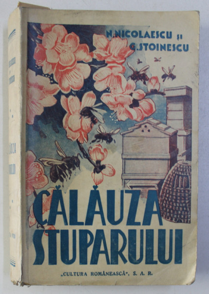 CALAUZA STUPARULUI de N. NICOLAESCU , G. STOINESCU , 1942
