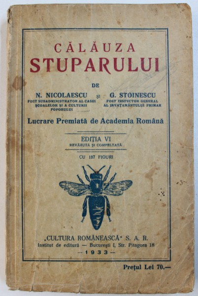 CALAUZA STUPARULUI de N. NICOLAESCU si G. STOINESCU , EDITIA VI , 1933