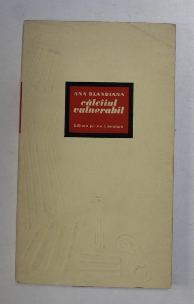 CALCAIUL VULNERABIL de ANA BLANDIANA , 1966