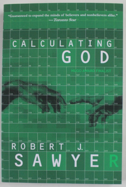 CALCULATING GOD by ROBERT J. SAWYER , 2000