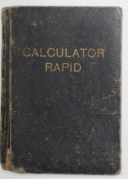 CALCULATOR RAPID de D. FEDOROVICI , EDITIE INTERBELICA , FORMAT REDUS