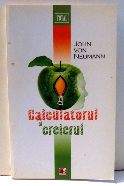 CALCULATORUL SI CREIERUL de JOHN VON NEUMANN , 2012