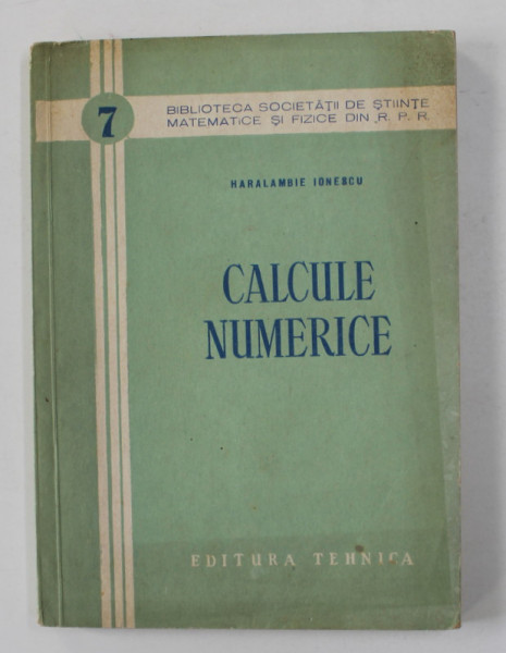CALCULE NUMERICE de HARALAMBIE IONESCU , 1954