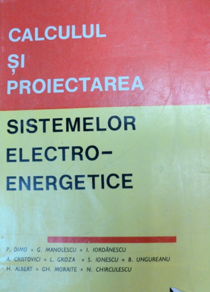 CALCULUL SI PROIECTAREA SISTEMELOR ELECTRO-ENERGETICE
