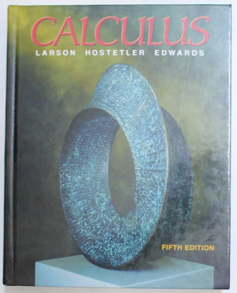 CALCULUS  by LARSON , HOSTETLER, EDWARDS , 1994