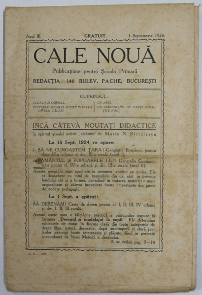 CALE NOUA , PUBLICATIUNE PENTRU SCOALA PRIMARA , ANUL III , 1 SEPTEMBRIE 1924 , PREZINTA PETE SI URME DE UZURA