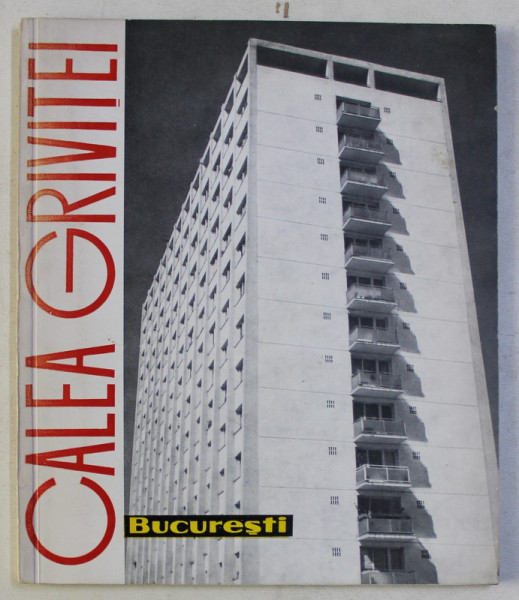 CALEA GRIVITEI de MIRCEA BERCOVICI , 1963