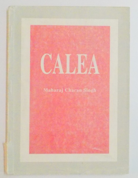 CALEA , MAHARAJ CHARAN SINGH , 1997