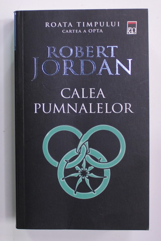 CALEA PUMNALELOR de ROBERT JORDAN , 2018