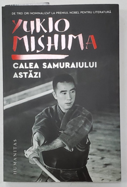 CALEA SAMURAIULUI ASTAZI de YUKIO MISHIMA , 2022