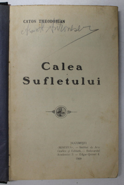 CALEA SUFLETULUI de CATON THEODORIAN , 1909