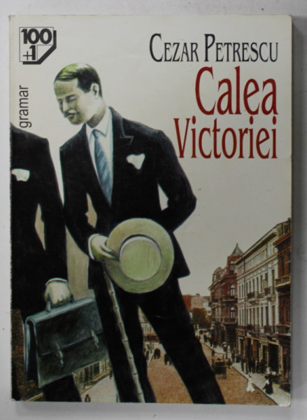 CALEA VICTORIEI de CEZAR PETRESCU , 1999