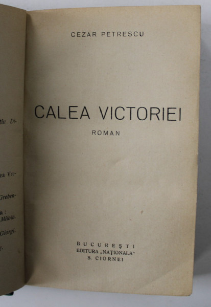 CALEA VICTORIEI - roman de CEZAR PETRESCU , EDITIE INTERBELICA