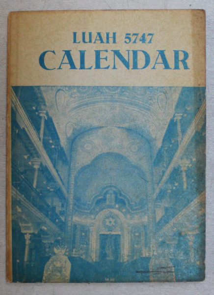 CALENDAR LUAH PE ANUL 5747 ( 1986 - 1987 )