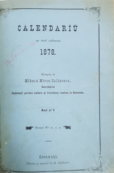 Calendar pe anul ordinar 1878 de Mihai Miron Calinescu, Anul V - Cernauti, 1877
