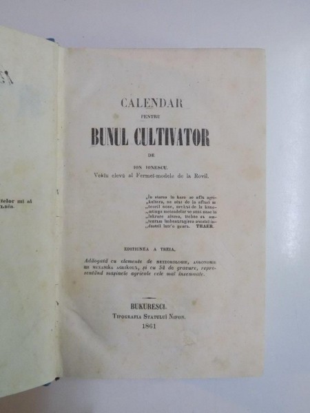 CALENDAR PENTRU BUNUL CULTIVATOR de ION ION IONESCU, EDITIUNEA A TREIA 1861