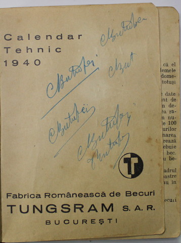 CALENDAR TEHNIC 1940 , EDITAT DE FABRICA ROMANESCA DE BECURI '' TUNSGRAM '' , BUCURESTI , FORMAT DE BUZUNAR