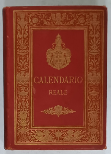 CALENDARIO REALE ( ALMANAH REGAL ) , ANNO 1903 , ITALIA ,  VEZI DESCRIEREA !