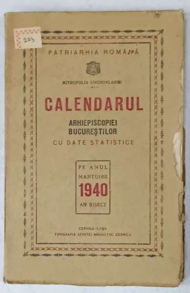 CALENDARUL ARHIEPISCOPIEI BUCURESTILOR , CU DATE STATISTICE , PE ANUL MANTUIRII  1940 , AN BISECT