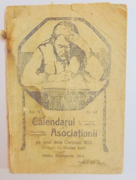 CALENDARUL ASOCIATIUNII PE ANUL DE LA CHRISTOS 1915 , ANUL IV