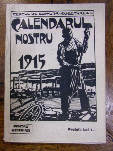 CALENDARUL NOSTRU PENTRU MESERIAȘI 1915