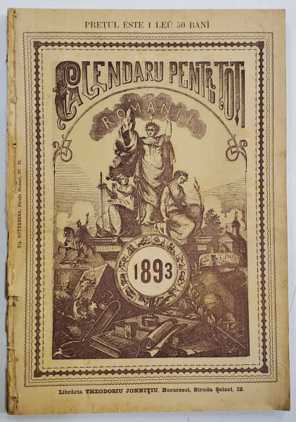 CALENDARUL PENTRU TOTI ROMANII  PE ANUL 1893