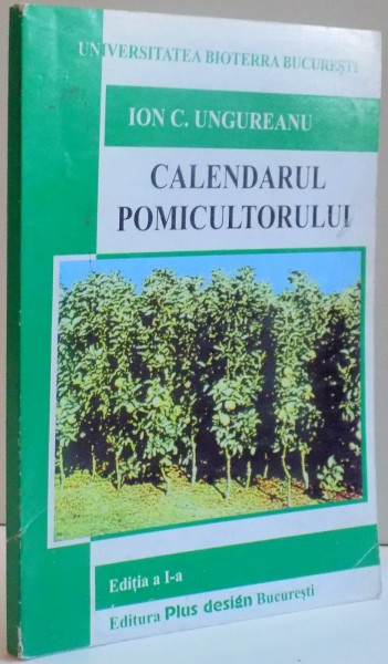 CALENDARUL POMICULTORULUI , EDITIA A I-A , 2002