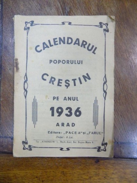 Calendarul poporului crestin pe anul 1936 Arad