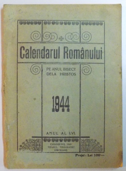 CALENDARUL ROMANULUI PE ANUL BISECT DE LA HRISTOS 1944, ANUL AL LVI-LEA