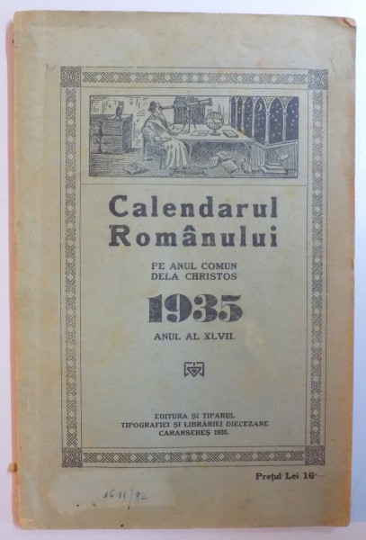 CALENDARUL ROMANULUI PE ANUL COMUN DE LA CHRISTOS 1935, ANUL AL XLVII-LEA