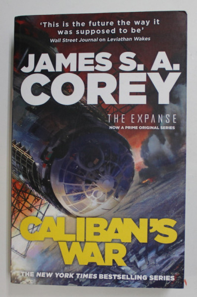 CALIBAN 'S WAR - BOOK TWO OF THE EXPANSE by JAMES S.A. COREY , 2013