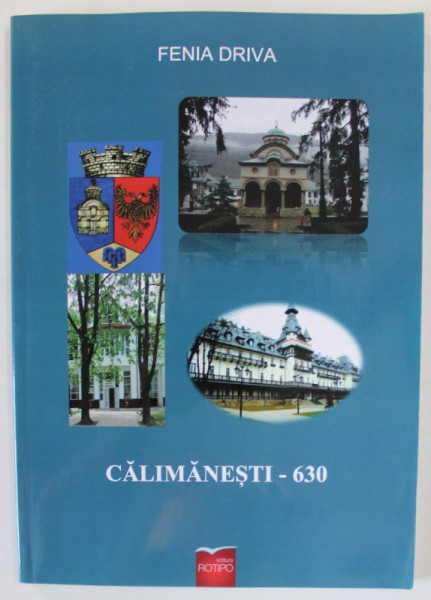CALIMANESTI , 630 de FENIA DRIVA , 2018