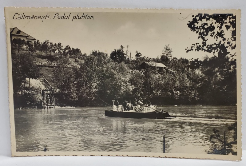 CALIMANESTI , PODUL PLUTITOR , CARTE POSTALA , 1939