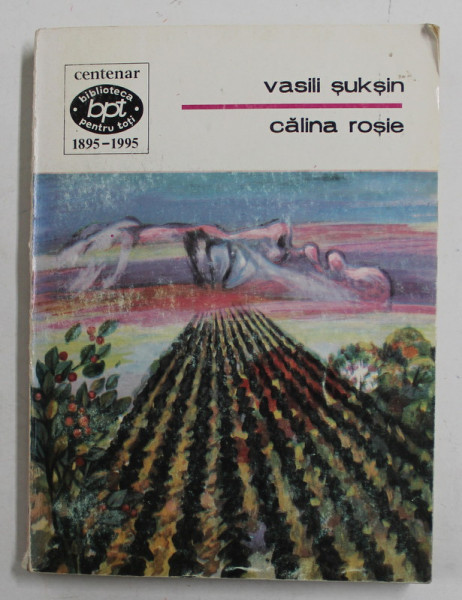 CALINA ROSIE de VASILE SUSKIN , nuvele si povestiri , 1995