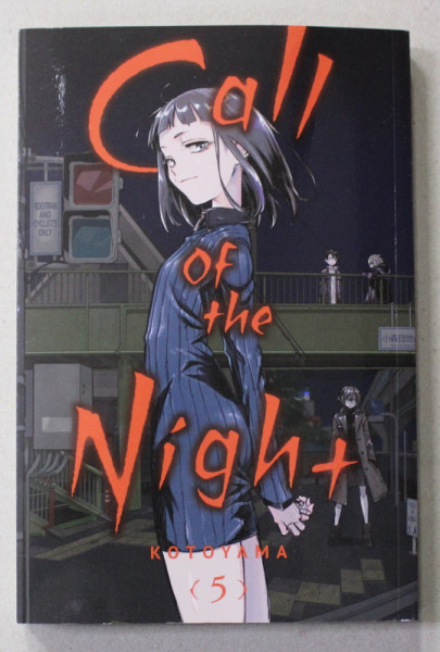 CALL OF THE NIGHT , VOLUME 5 by KOTOYAMA , 2019, BENZI DESENATE *