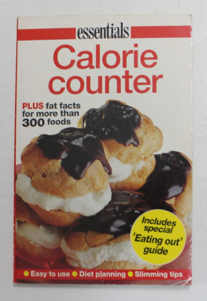 CALORIE COUNTER - PLUS FAT FACTS FOR MORE THAN 300 FOODS , 1996
